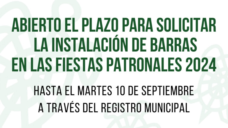 Ya pueden solicitar la instalación de barras para las Fiestas Patronales en Galapagar