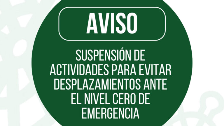 Suspensión de Actividades Municipales para Prevenir Desplazamientos ante la Emergencia de Nivel Cero