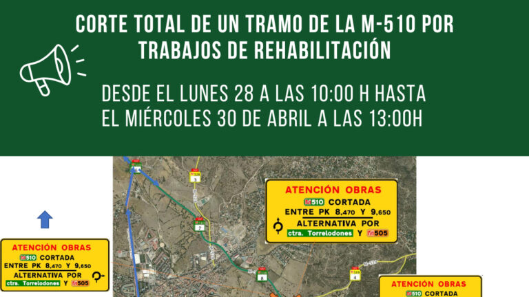 Cierre completo de una sección de la M-510 debido a trabajos de restauración