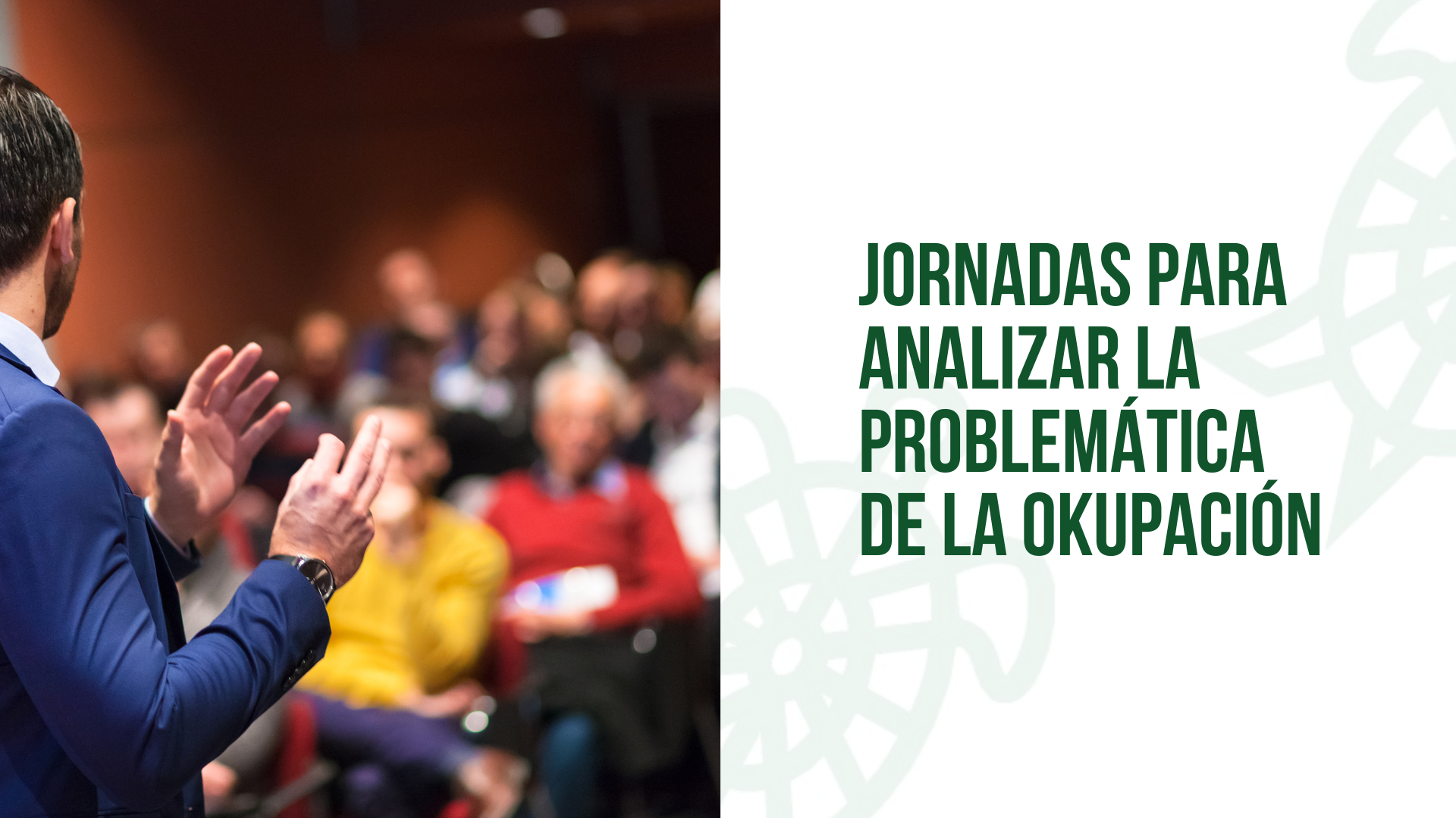 Profesionales de Justicia y Seguridad Debaten Sobre la Compleja Problemática de la Okupación