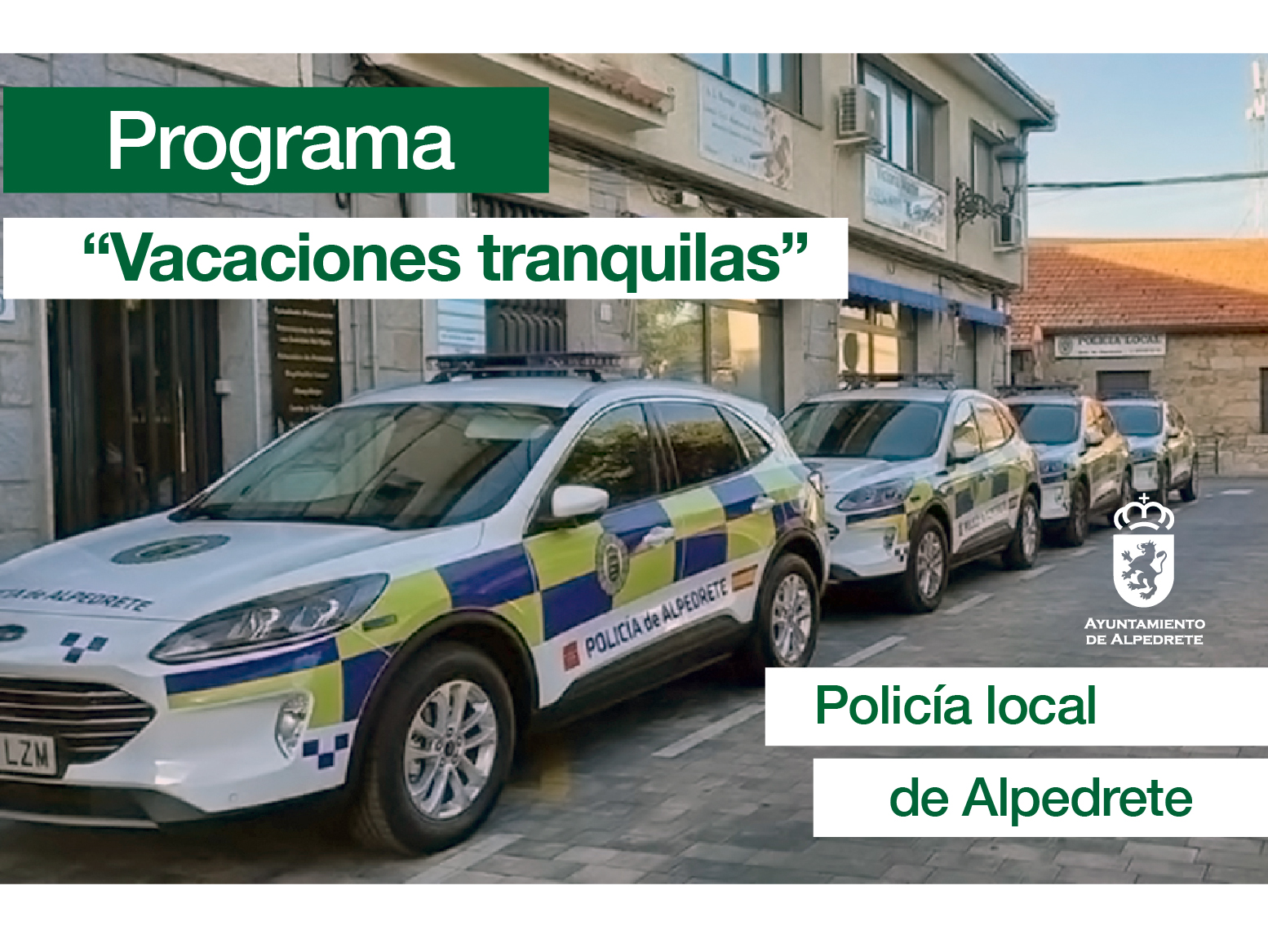 Protege tu hogar con el programa «Vacaciones tranquilas» de la Policía Local: seguridad garantizada para tus días de descanso