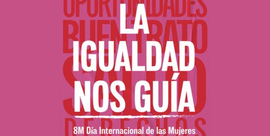 Empoderamiento femenino: acciones y desafíos del Día Internacional de la Mujer
