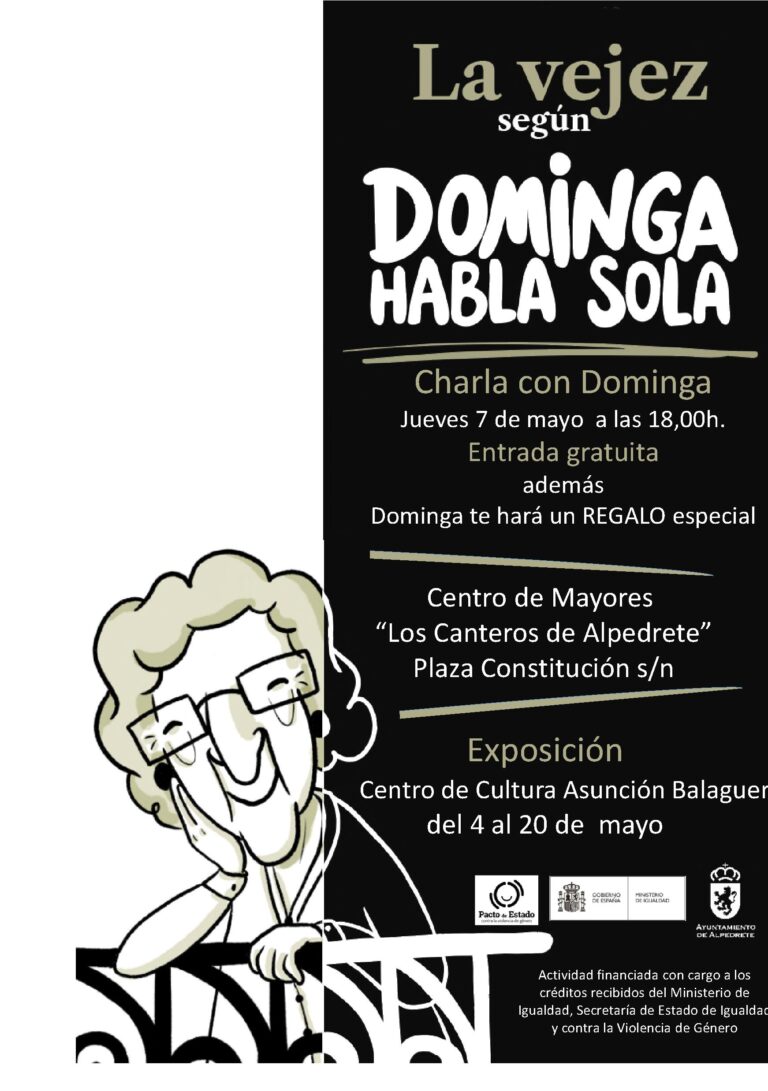 La vejez según Dominga Habla Sola: una reflexión íntima sobre el paso del tiempo