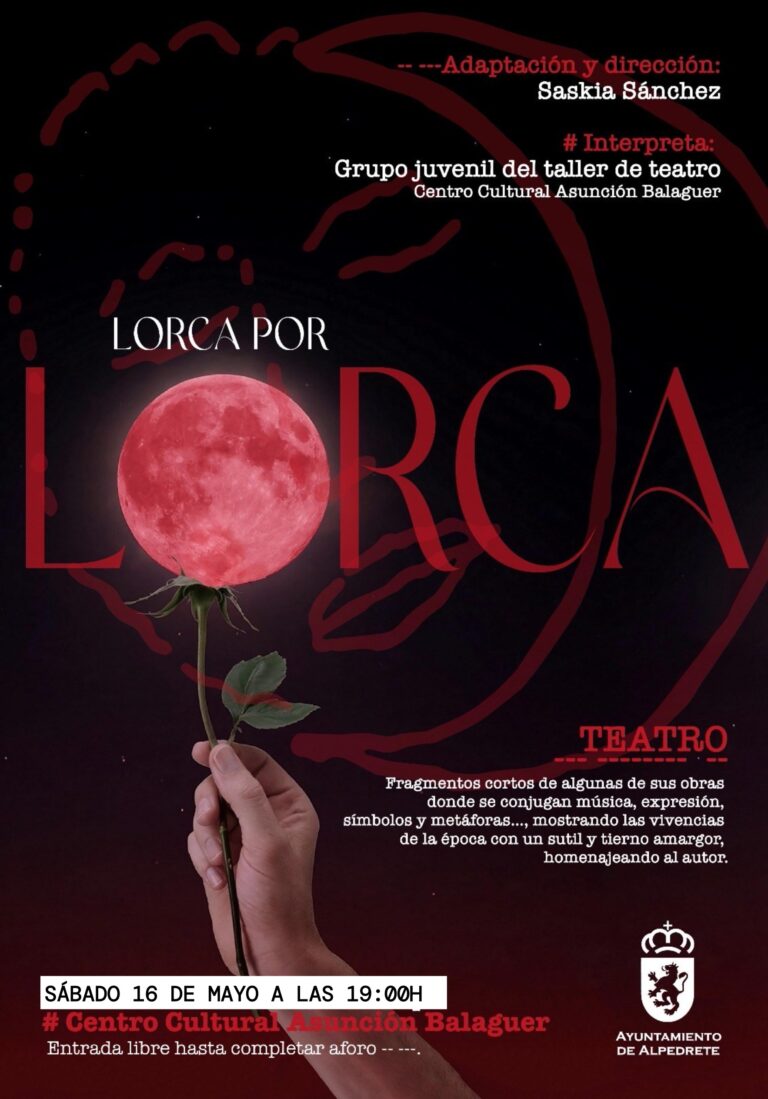 Lorca por Lorca: una experiencia teatral en el Ayuntamiento de Alpedrete