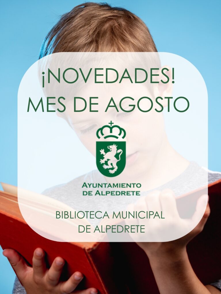 Novedades de agosto 2026 en la Biblioteca Municipal: descubre los últimos libros y eventos destacados
